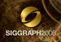 Siggraph 2008